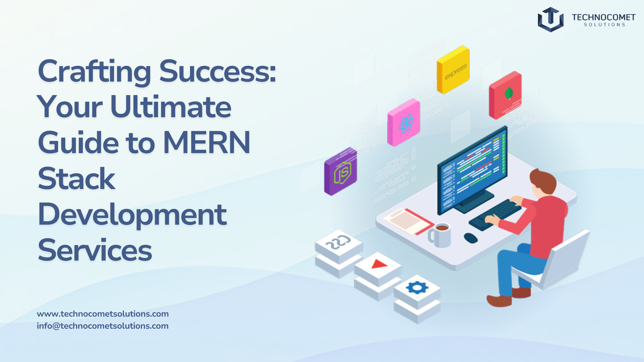 Crafting Success: Your Ultimate Guide to MERN Stack Development Services