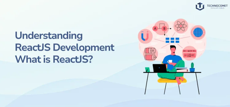 ReactJS Development Specialists