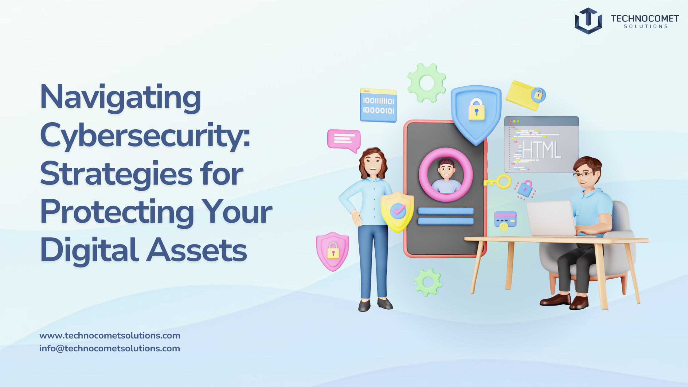 Navigating Cybersecurity: Strategies for Protecting Your Digital Assets