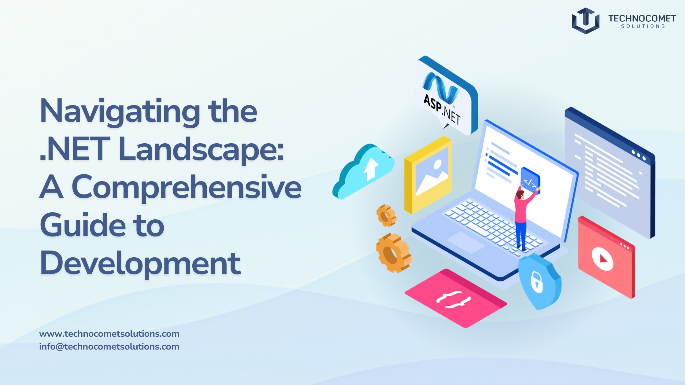 Navigating the .NET Landscape: A Comprehensive Guide to Development