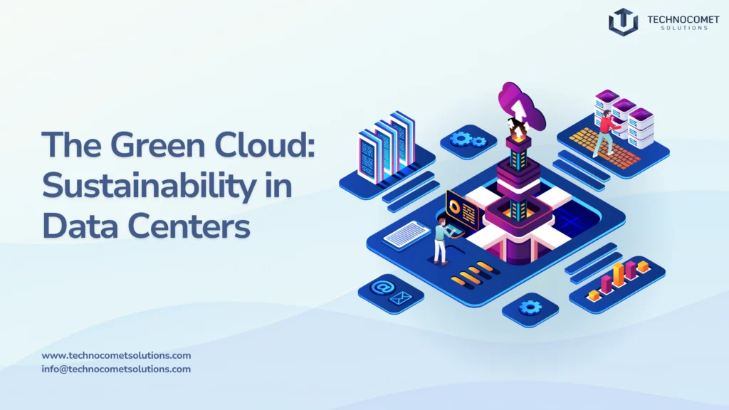 Green Cloud Solutions: Sustainable Data Centers