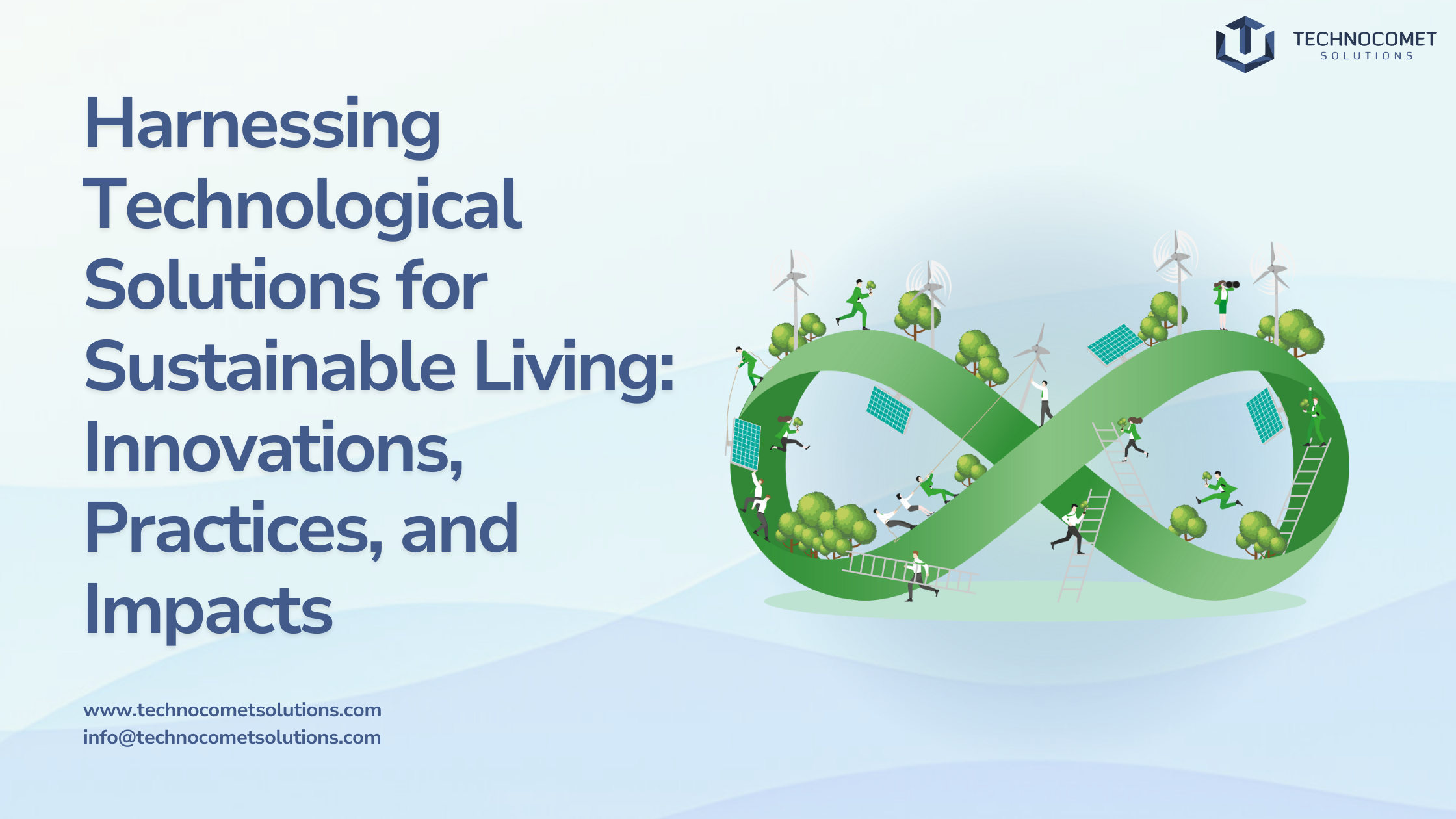 Harnessing Technological Solutions for Sustainable Living: Innovations, Practices, and Impacts