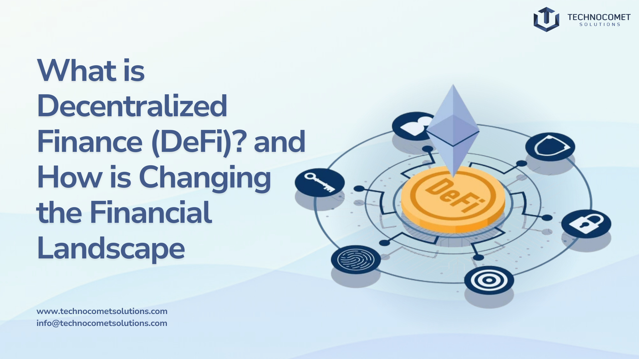 What is Decentralized Finance (DeFi)? and How is Changing the Financial Landscape