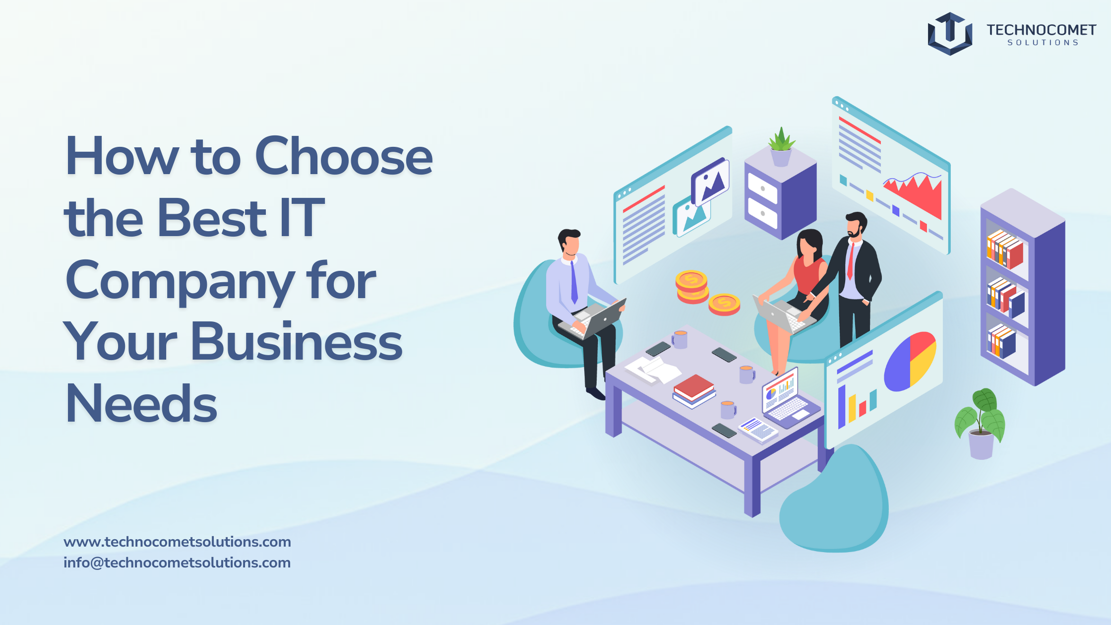 How to Choose the Best IT Company for Your Business Needs