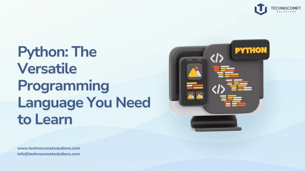 Python: A Versatile Programming Language to Learn